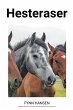 Hesteraser - Bild 1