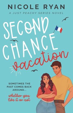 Second Chance Vacation - Ryan, Nicole