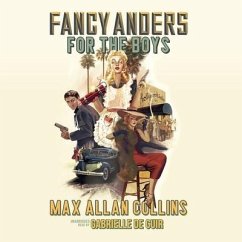 Fancy Anders for the Boys: Who Killed the Hollywood Hostess? - Collins, Max Allan