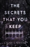 The Secrets That You Keep