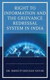 Right to Information and the Grievance Redressal System in India Right to Information and the Grievance Redressal System in India