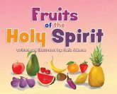 Fruits of the Holy Spirit