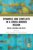 Dynamics and Conflicts in a Cross-Border Region (eBook, ePUB)
