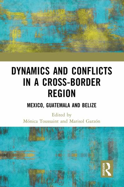 Dynamics and Conflicts in a Cross-Border Region (eBook, ePUB)