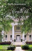 Crush at Thomas Hall