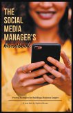 The Social Media Manager's Handbook