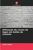 Utilização de cinzas de lagos em betão de cimento