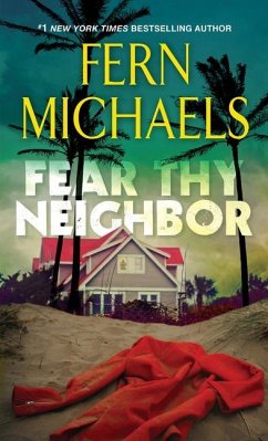 Fear Thy Neighbor - Michaels, Fern
