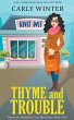 Thyme and Trouble - Bild 1