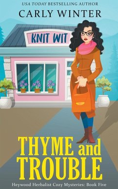 Thyme and Trouble - Winter, Carly