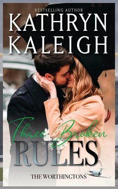 Three Broken Rules - Kaleigh, Kathryn