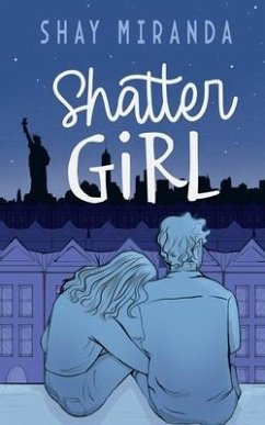 Shatter Girl - Miranda, Shay