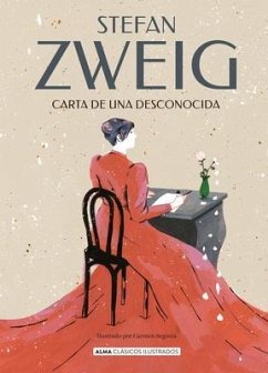 Carta de Una Desconocida - Zweig, Stefan