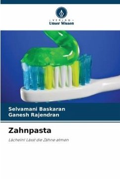 Zahnpasta - Baskaran, Selvamani;Rajendran, Ganesh