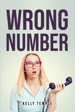 Wrong Number - Kelly Temple