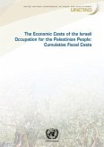 The Economic Costs of the Israeli Occupation for the Palestinian People