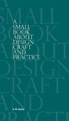 Cover A Small Book About Design Craft and Practice