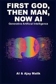 First God, Then Man, Now AI: Generative Artificial Intelligence