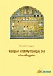 Religion und Mythologie der alten... - Bild 1