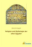 Religion und Mythologie der alten Ägypter