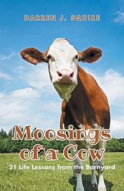 Moosings of a Cow - J. Squire, Darren