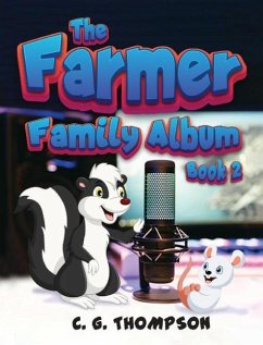 The Farmer Family Album (Book 2) - Thompson, C G