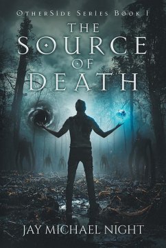 The Source of Death - Night, Jay Michael