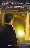 Las aguas curativas de Inishmore (Roncho, cazador de monstruos, #3) (eBook, ePUB)