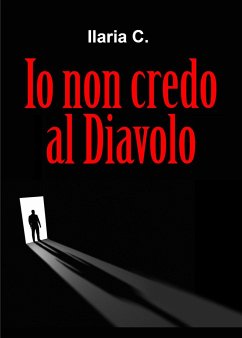 Io non credo al Diavolo - C, Ilaria