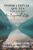 Inspirational Quotes for Living an Inspired Life