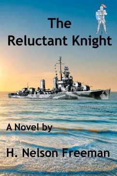 The Reluctant Knight - Freeman, H. Nelson