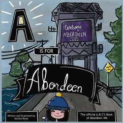 A is for Aberdeen - Rowe, Kaitlyn R