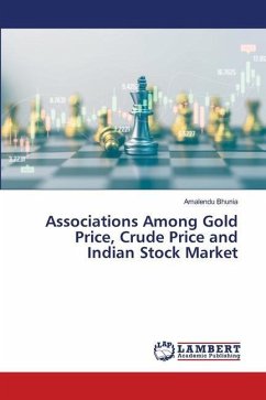 Associations Among Gold Price, Crude Price and Indian Stock Market