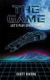 The Game: Let's play space ships