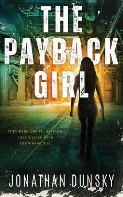 The Payback Girl - Dunsky, Jonathan