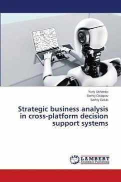 Strategic business analysis in cross-platform decision support systems