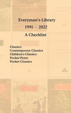 Everyman's Library 1991 - 2022: A Checklist - Menchen, Gary
