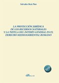 Protección jurídica de los recursos naturales