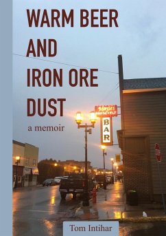 Warm Beer and Iron Ore Dust - Intihar, Tom