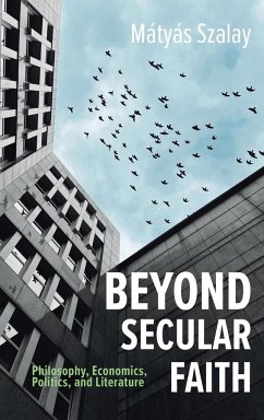 Beyond Secular Faith - Fernández, Francisco Javier Martínez