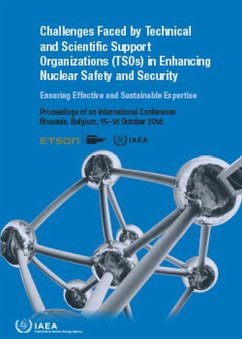 Cover Challenges Faced by Technical and Scientific Support Organizations in Enhancing Nuclear Safety and Security Ensuring Effective and Sustainable Expertise
