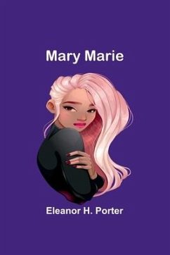 Mary Marie - H. Porter, Eleanor