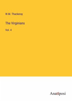 The Virginians - Thackeray, W. M.