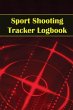 Sport Shooting Tracker Logbook - Bild 1