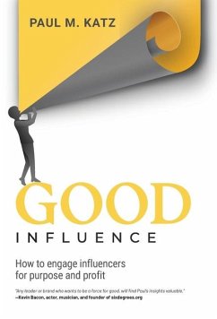 Good Influence - Katz, Paul M