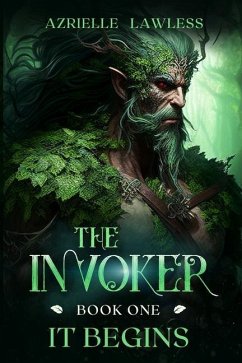 The Invoker Book One: It Begins - Lawless, Azrielle