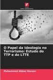 O Papel da Ideologia no Terrorismo: Estudo do TTP e do LTTE