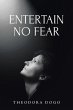 Entertain No Fear - Bild 1