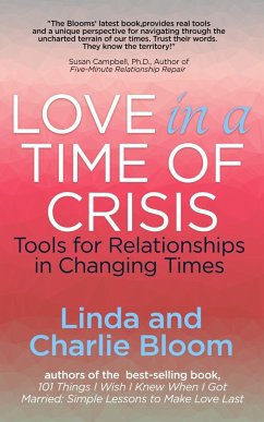 Love in a Time of Crisis - Bloom, Linda & Charlie