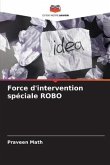Force d'intervention spéciale ROBO